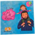 I Love My Baba by Razaida Bahram
