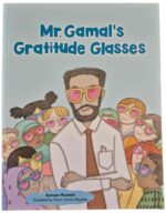 Mr. Gamal's Gratitude Glasses by Asmaa Hussein