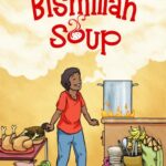 Bismillah Soup by Asmaa Hussein