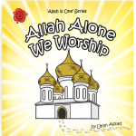 Allah Alone We Worship by: Umm Assad