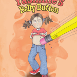 Yasmine’s Belly Button by: Asmaa Hussein