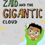 Zaid and the Gigantic Cloud by Helal Musleh