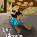 Bibi's Blessing by Lela Usama Goldsmith
