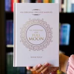 Soliloquy of the Full Moon by: Noor Yusuf