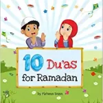 10 Du'as for Ramadan