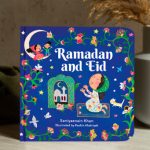 Ramadan and Eid (Board Book) By: Saniyasnain Khan