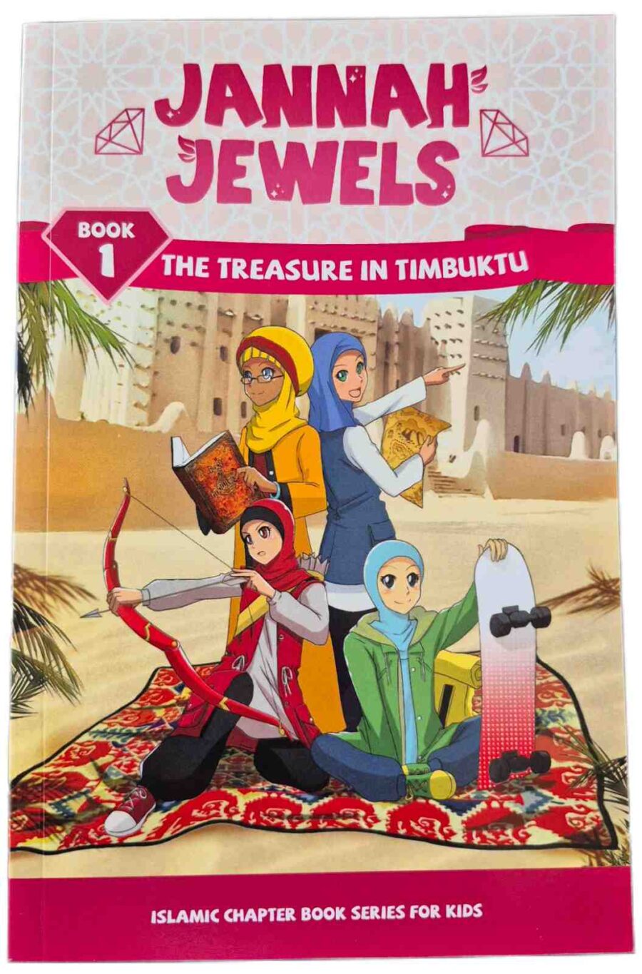 Jannah Jewels - The Treasure of Timbuktu (Book 1) by Umm Nura
