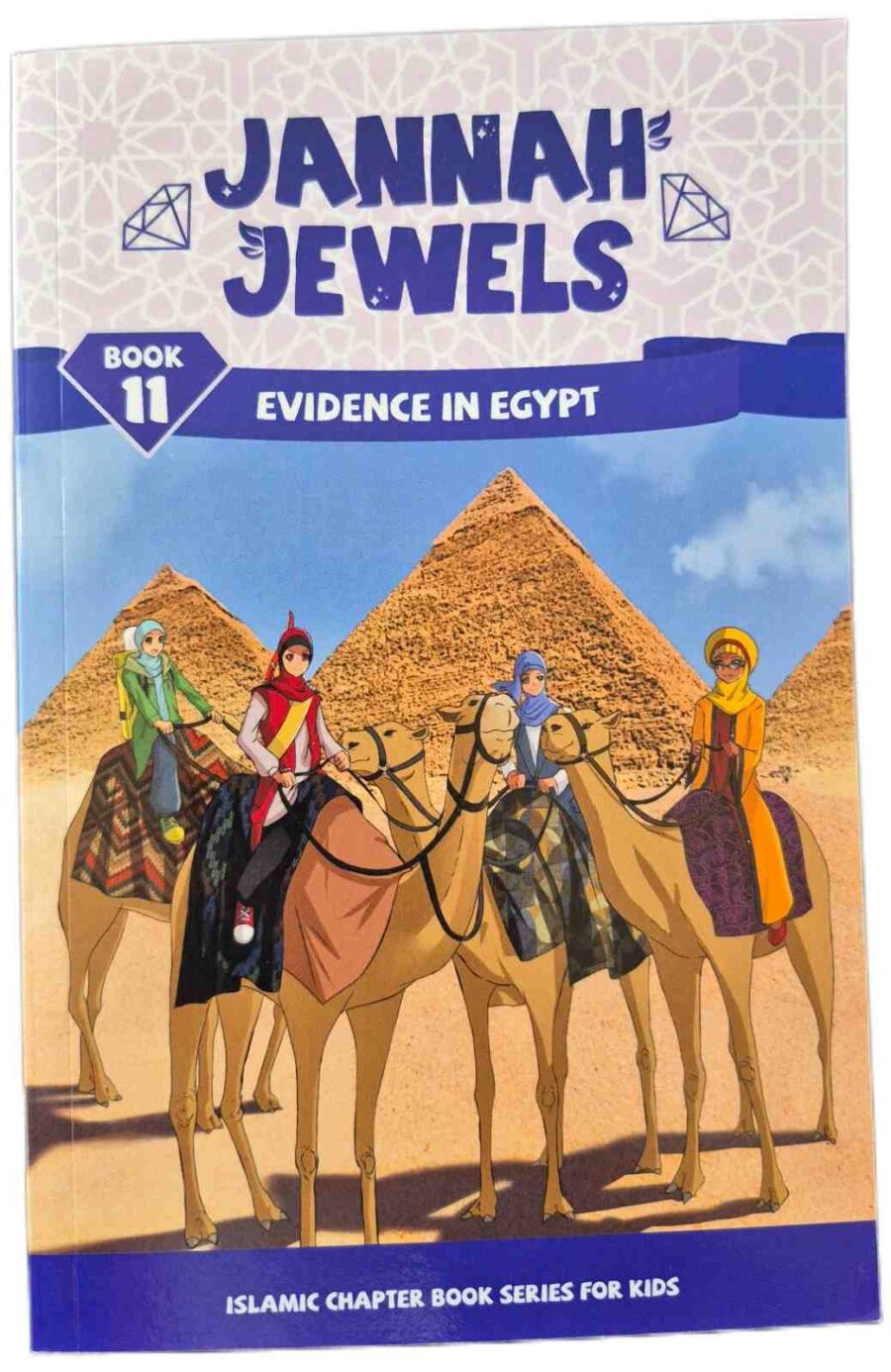 Jannah Jewels - Evidence In Egypt (Book 11) by N. Rafiq & Dr. M.C. Mulderig