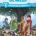 Jannah Jewels Book 8: Adventure In America by: Tayyaba Syed, N. Rafiq