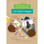 The Adventures of Haroon and Zakariya: Let's Build A Masjid by: Mymoena Mooradd