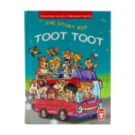 The Story Bus Toot Toot by: Mojgan Sheikhi