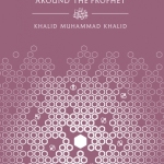 Women Around the Prophet by: Khalid Muhammad Khalid