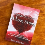 Everybody Loves A Love Story by Rehana Shah Bulbulia