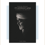 Shaykh Seraj Hendricks: A Luminous Lamp in the Shade of Table Mountain by: Dr H.A. Hellyer