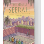 The Simple Seerah (part two) - Asim Khan; Toyris Miah