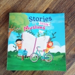 Stories for little muslims by: Salma and Sumayyah