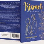 Kismet For Roses to Blossom by: Waheeda Joosab