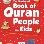 GOODWORD BOOK OF QURAN PEOPLE FOR KIDS By Saniyasnain Khan