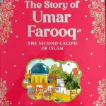 The Story of Umar Farooq by: Nafees Khan