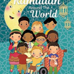 Ramadan around the world By: Ndaa Hassan
