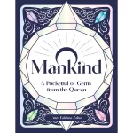 O MANKIND! by: Umm Fahtima Zahra