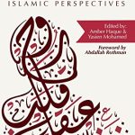 Psychology of Personality: Islamic Perspectives by:  Amber Haque (Editor), Yasien Mohamed (Editor), Abdallah Rothman (Foreword)