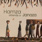 HAMZA ATTENDS A JANAZA By: Shabana Hussain