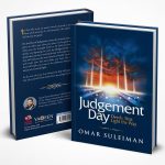Judgment Day Book by Omar Suleiman – Islamic book on Judgment Day and righteous deeds.