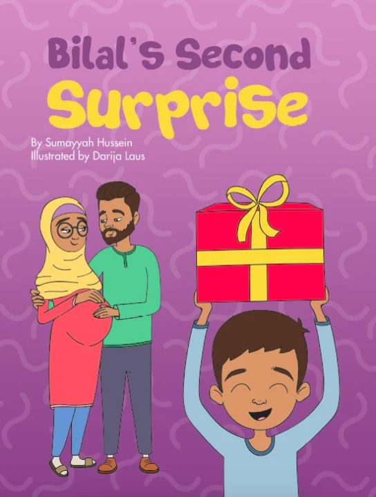Bilal's Second Surprise by Sumayyah Hussein