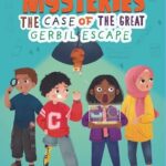 Madrassah Mysteries - The Case of the Great Gerbil Escape by Zanib Mian