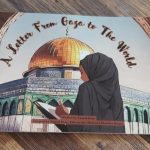 A Letter From Gaza to The World: By Zaynab Khan