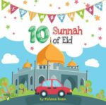 10 Sunnah of Eid by Firhana Osman