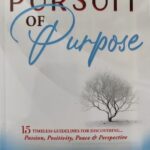 In Pursuit of Purpose by Moulana Sulaiman M. Ravat