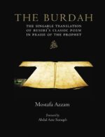 The Burdah - The singable translation of Busiri’s classic poem in praise of the Prophet By Al-Busiri