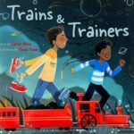 Trains & Trainers by Sarah Musa