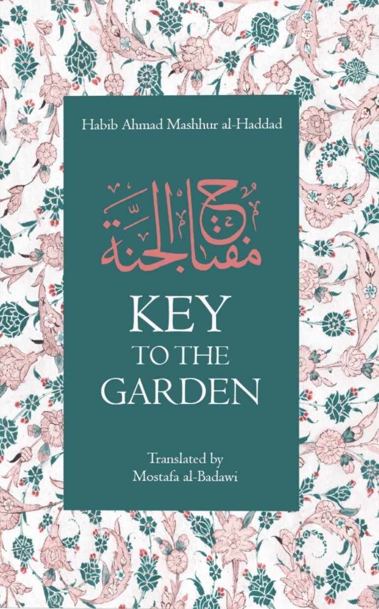 Miftah Al-Jannah - Key to the Garden By Habib Ahmad Mashhur al-Haddad