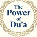 The Power of Du'a by Aliyah Umm Raiyaan