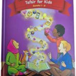 The Clear Quran - Tafsir For Kids Surahs 1-9 by Dr.Mustafa Khattab