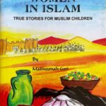 Brave Women In Islam by Maimoonah Gori