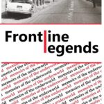 Frontline Legends - Memoirs of the underworld by Goolam H. Suleman Khan
