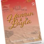 Haroun and Layla by Tasneem Gaffoor (Book 2 in the series)