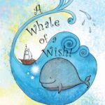 A Whale of a Wish by Razana Noor