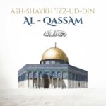 Ash-Shaykh ‘Izz-ud-Din al-Qassam