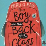 The Boy At the Back of the Class by Onjali Q. Raúf