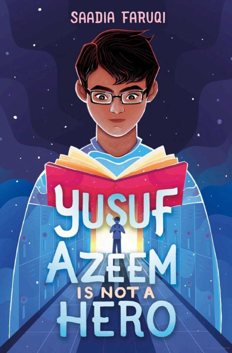 Yusuf Azeem Is Not a Hero by Saadia Faruqi