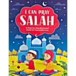 I Can Pray Salah by Saniyasnain Khan
