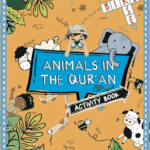 Animals in the Qur’an Activity Book By Adilah Joossab