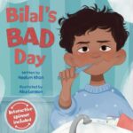 Bilal's Bad Day by Neelum Khan & Alice Larsson