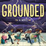 Grounded by Aisha Saeed, S. K. Ali, Jamilah Thompkins-Bigelow, Huda Al-Marashi
