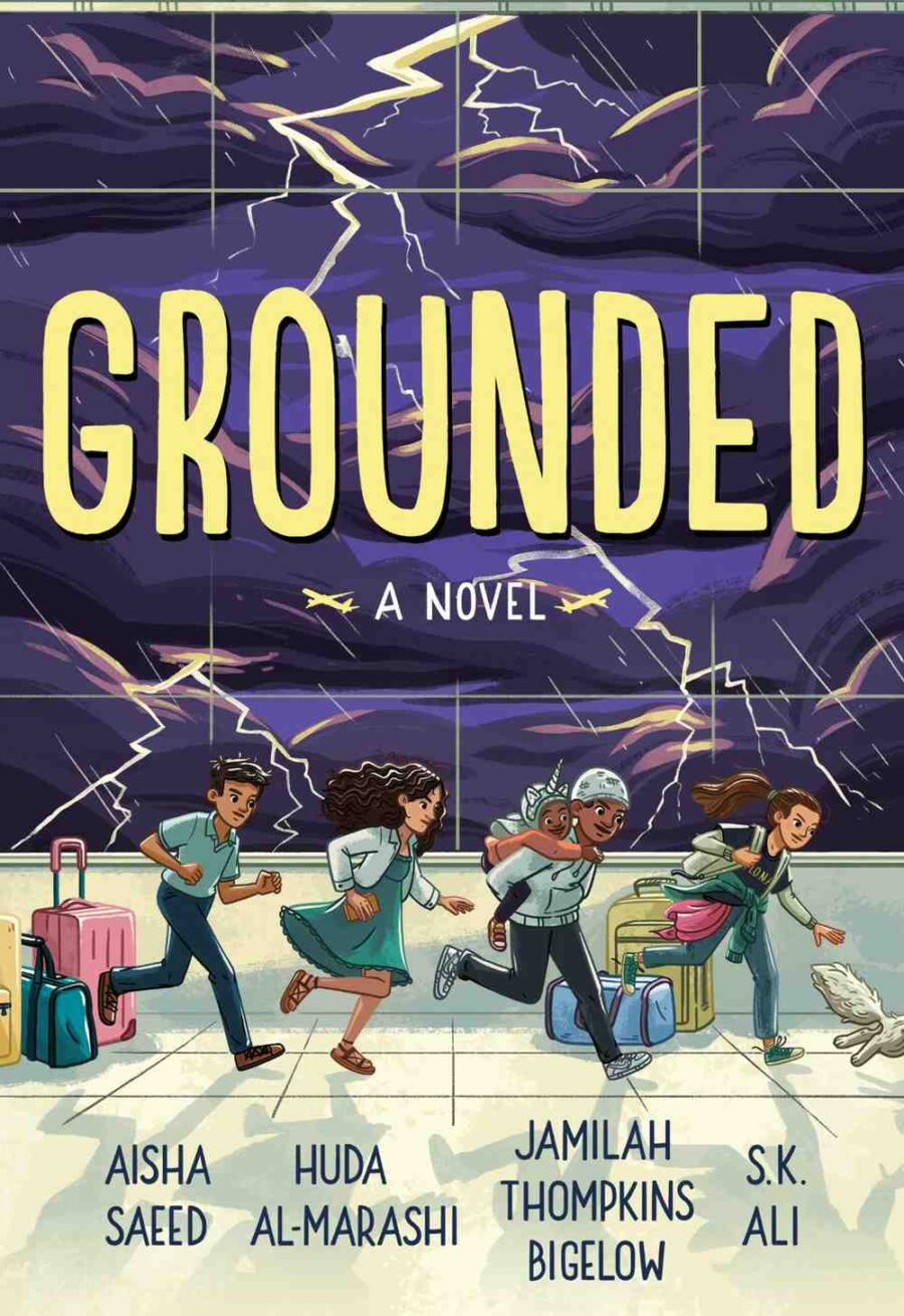 Grounded by Aisha Saeed, S. K. Ali, Jamilah Thompkins-Bigelow, Huda Al-Marashi